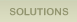 Solutions