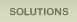 Solutions